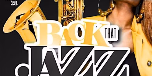 BACK THAT JAZZ UP, Vol. 6: 90s + 00s R&B\/\/Live Music @ Hillside Social