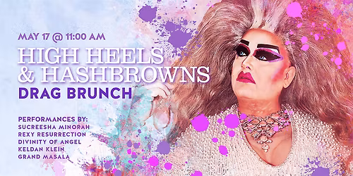 High Heels & Hashbrowns - Ampersand 27 Drag Brunch