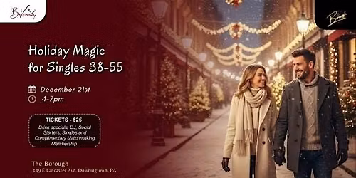 Holiday Magic for Singles 38-55