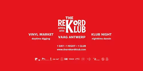 The Rekord Klub ~ traveling vinyl market ~ Club Vaag Antwerp