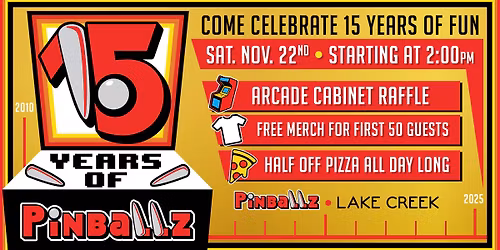 Pinballz 15th Anniversary Party