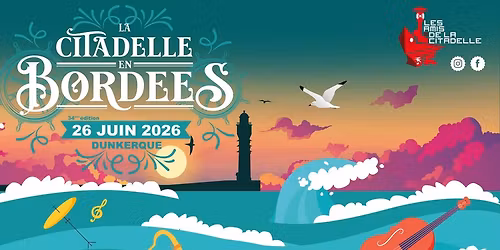 La citadelle en Bordees 2026