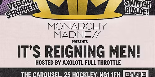 Monarchy Madness presents: its Reigning Men!