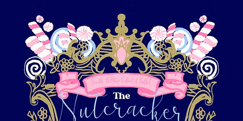 The Nutcracker - Sun, Dec 7th @2:30pm
