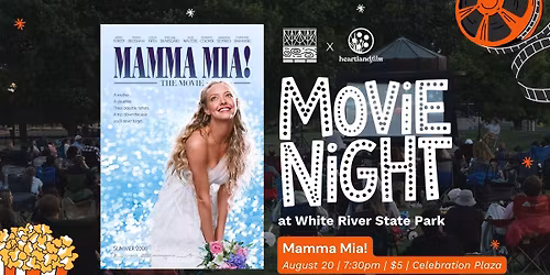 "Mamma Mia!" Movie Night at White River State Park