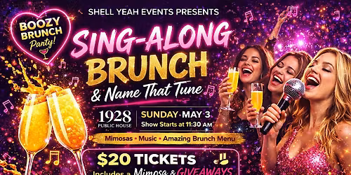 Shell Yeah Boozy Brunch: Sing-Along & Name That Tune | 1928 Public House