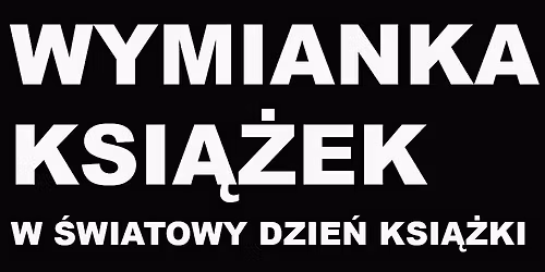 Wymianka ksi\u0105\u017cek w \u015awiatowy Dzie\u0144 Ksi\u0105\u017cki