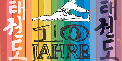 10 Jahre Traditionelles Taekwon-Do Dresden L\u00f6btau 