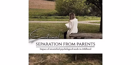 ONLINE SEMINAR - Emotional Separation from Parents