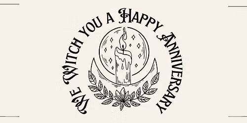 We Witch You A Happy Anniversary!