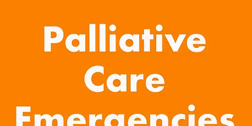 Palliative Care Emergencies