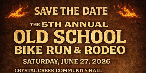 2026 Old School Bike Run and Rodeo