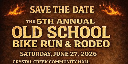 2026 Old School Bike Run and Rodeo