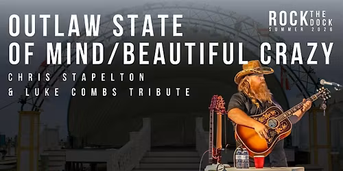 Outlaw State of Mind & Beautiful Crazy|Chris Stapleton & Luke Combs Tribute