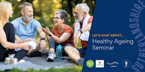 Healthy Ageing Seminar | Senior Safety