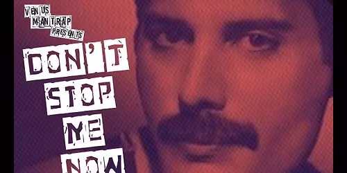 Six Degrees of Separation - DON'T STOP ME NOW