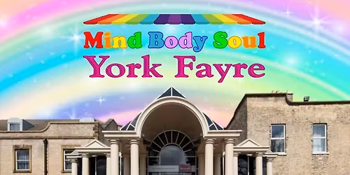 York Mind Body Soul Spring Fayre 2026
