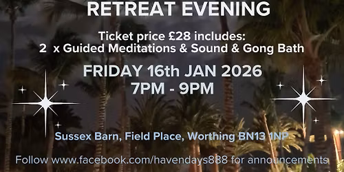 HAVEN RETREAT EVENING