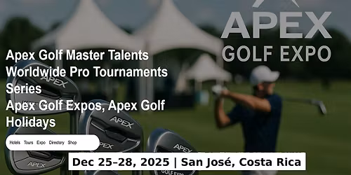 Golf Master Talents Apex Tours Global Fame & Prices in San Jose, Costa Rica