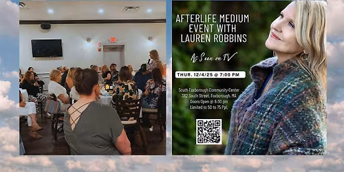 Afterlife Medium Event with Lauren Robbins, Seen on TV, in  Foxborough, MA