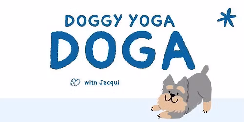 DOGA (Doggy Yoga) Class