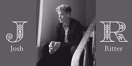 An Evening with Josh Ritter : The Book of Gold Thrown Open