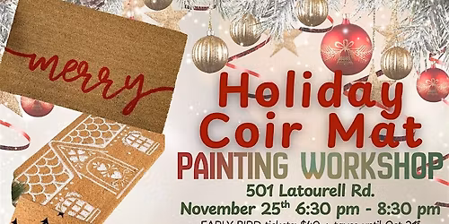 Holiday Coir Mat Painting Workshop at Tina's Barnyard Studio