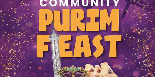 COMMUNITY PURIM FEAST