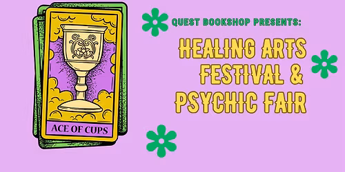 Healing Arts Festival & Psychic Fair