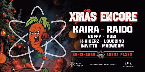 XMAS ENCORE w\/ KAIRA & RAIDO - ARENA PLZE\u0147