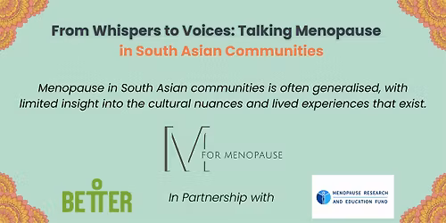 From Whispers to Voices: Talking Menopause (Morning Slot)