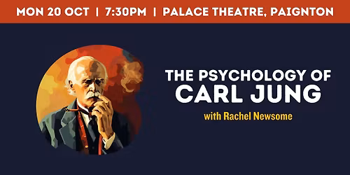 The Psychology of Carl Jung with Dr Rachel Newsome