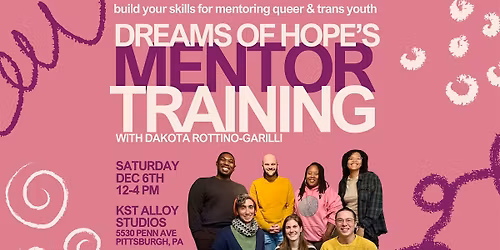 Dreams of Hope's Mentor Training with Dakota Rottino-Garilli