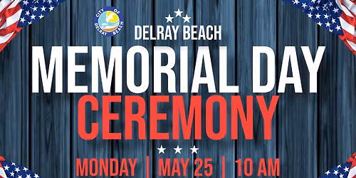 Delray Beach Memorial Day Ceremony