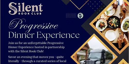 A Progressive Dinner Experience