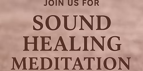 Sound Healing Meditation with Kristen + Gunjan