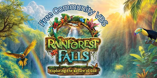 2026 Rainforest Falls VBS