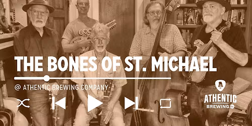 The Bones of St. Michael At Athentic Brewing