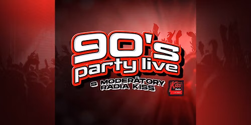 90's PARTY LIVE Mikulov 2027 s moder\u00e1tory Radia KISS