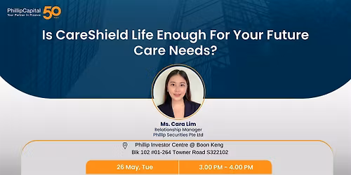 Is CareShield Life Enough for Your Future Care Needs?