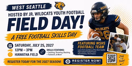 \ud83c\udfc8 FREE Youth Football Skills Day with West Seattle High School Football Players