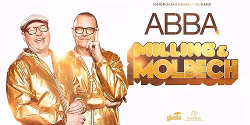 Milling & Molbech: ABBA i Roskilde Kongrescenter