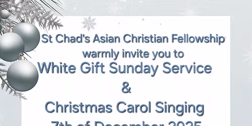 White Gift Sunday and Christmas Carol singing 