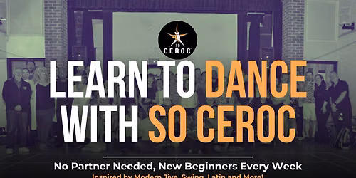Learn to Dance with SO CEROC!