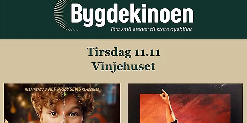 Bygdekinoen p\u00e5 Vinjehuset ( Hvis ingen g\u00e5r i fella \/ Deliver Me from Nowhere )