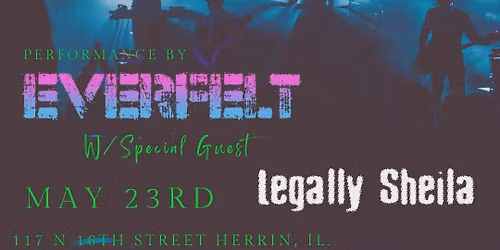 EVERFELT ALBUM RELEASE with OPENER LEGALLY SHEILA