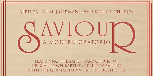 Saviour: A Modern Oratorio
