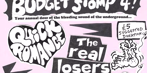 Budget Stomp 4! Punk and Garage Rock Party!!