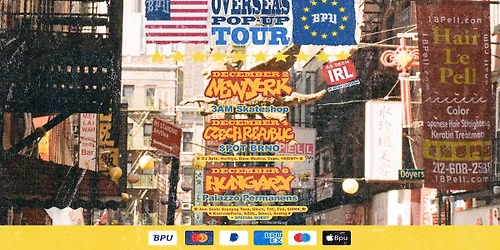 BPU\u00a9 OVERSEAS POP-UP TOUR \ud83c\uddfa\ud83c\uddf8\ud83c\udde8\ud83c\uddff\ud83c\udded\ud83c\uddfa