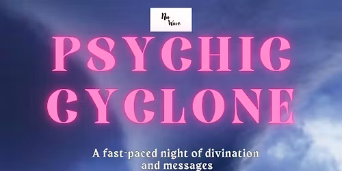 Psychic Cyclone at The Junction